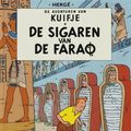 Cover Art for 9789030328438, De sigaren van de farao (De avonturen van Kuifje) by Hergé