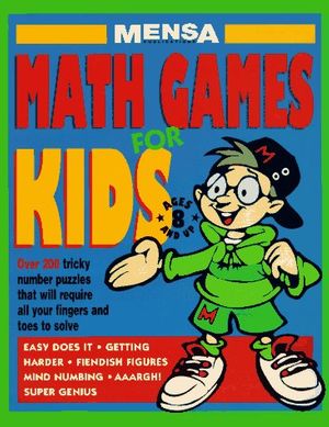 Cover Art for 9781559585927, Mensa Math Games for Kids by Prima