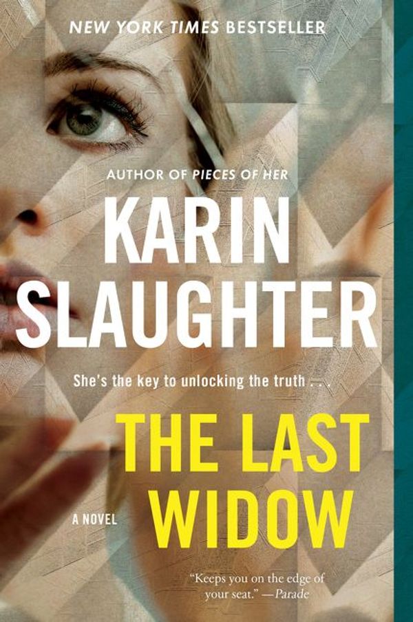 Cover Art for 9780062858887, The Last Widow by Karin Slaughter