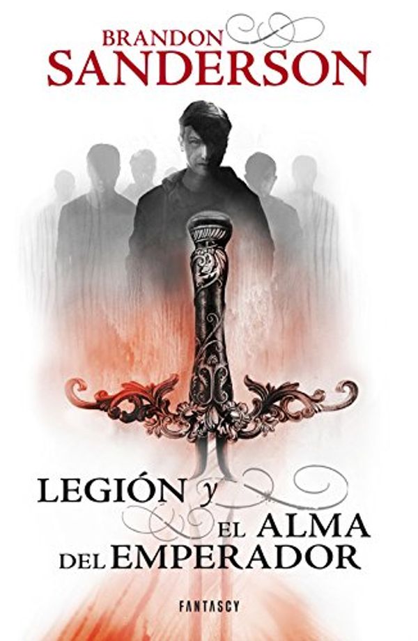 Cover Art for 9788415831204, Legión y el alma del emperador / Legion and The Emperor's Soul by Brandon Sanderson