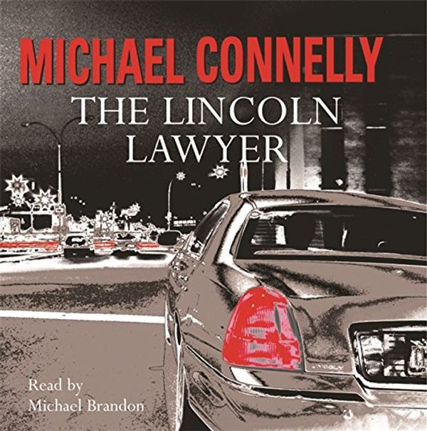 Cover Art for 9780752873923, Lincoln Lawyer (MP3 CD) by Michael Connelly