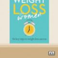Cover Art for 9780369338181, Interval Weight Loss for Women by Nick Fuller
