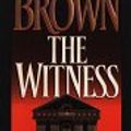 Cover Art for 9780786204779, The Witness by Sandra Brown