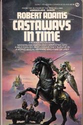 Cover Art for 9780451140999, Castaways in Time: Castaways I by Robert Adams