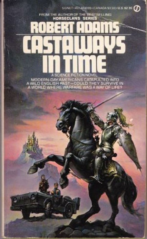 Cover Art for 9780451140999, Castaways in Time: Castaways I by Robert Adams