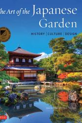 Cover Art for 9784805314975, The Art of the Japanese Garden: History / Culture / Design by David Young, Michiko Young