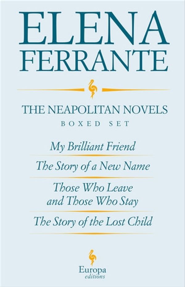 Cover Art for 9781609453282, The Neapolitan Novels by Elena Ferrante Boxed Set by Elena Ferrante