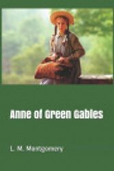 Cover Art for 9781090594693, Anne of Green Gables by L M Montgomery