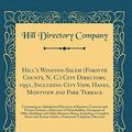 Cover Art for 9781396172076, Hill's Winston-Salem (Forsyth County, N. C.) City Directory, 1951, Including City View, Hanes, Montview and Park Terrace: Containing an Alphabetical ... of Householders, Occupants of Office Buil by Hill Directory Company
