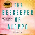 Cover Art for B07L3BBM78, The Beekeeper of Aleppo: A Novel by Christy Lefteri