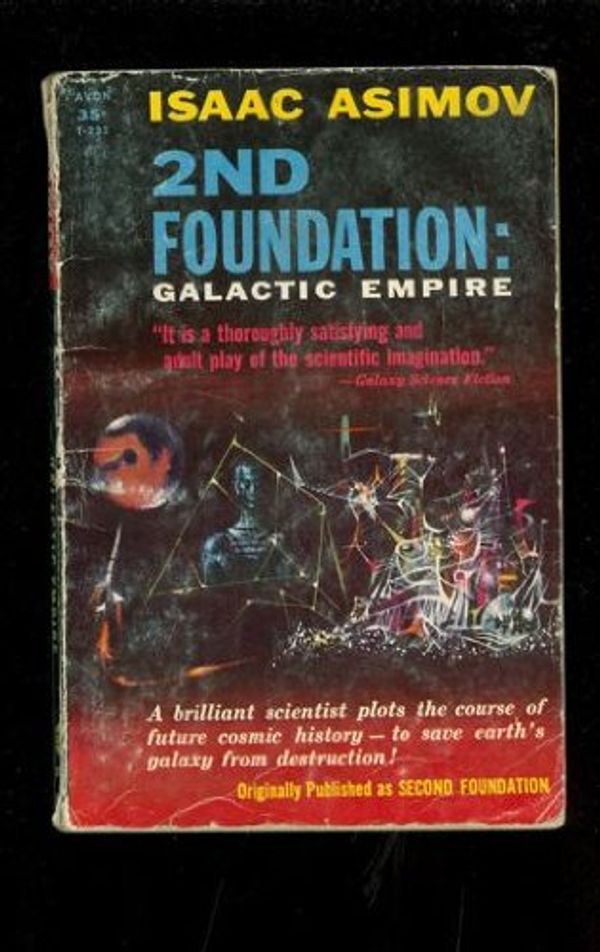 Cover Art for B0018V6V3K, 2nd Foundation : Galactic Empire by Isaac Asimov