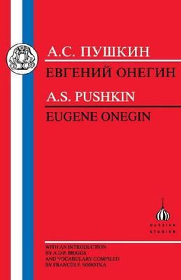 Cover Art for 9781853993961, Pushkin: Eugene Onegin New edition by Aleksandr Sergeevich Pushkin