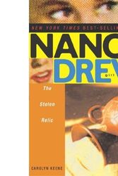 Cover Art for B00BG74BS8, The Stolen Relic (Nancy Drew (All New) Girl Detective Book 7) by Carolyn Keene