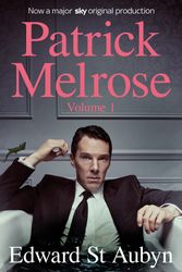 Cover Art for 9781509897681, Patrick Melrose Volume 1Never Mind, Bad News and Some Hope by Edward St Aubyn