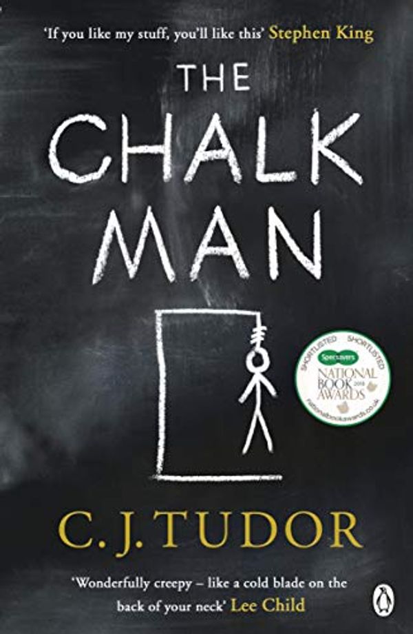 Cover Art for B06XXSVQ9T, The Chalk Man: The Sunday Times bestseller. The most chilling book you'll read this year by C. J. Tudor