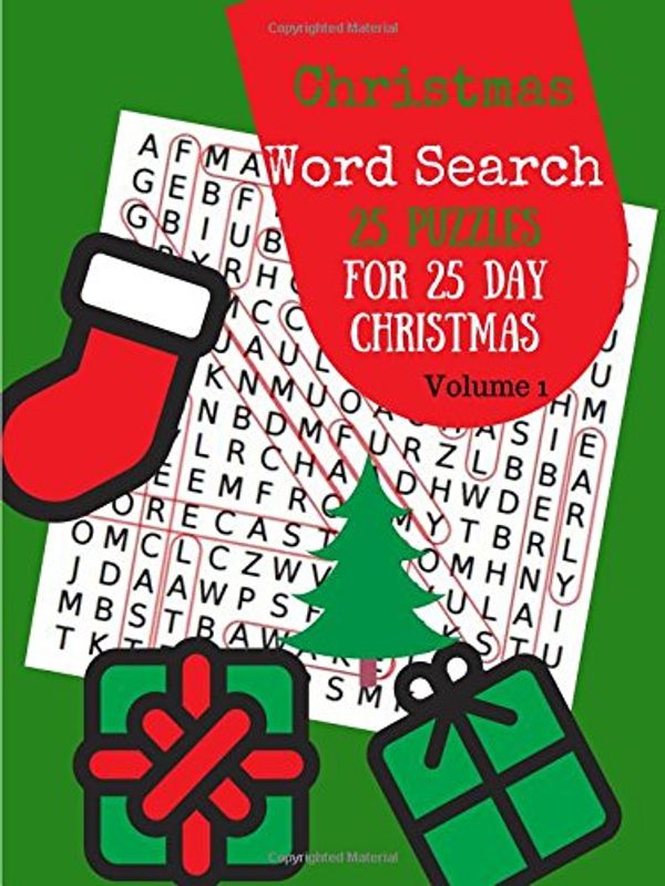 Cover Art for 9781979406642, Christmas Word Search 25 Puzzles For 25 Day Christmas Volume 1: Christmas Word Find,Exercise Brain Christmas Spirit  Puzzle Book by Meta Spiegel