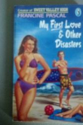 Cover Art for 9780140348866, Pascal Francine : My First Love and Other Disasters by Francine Pascal
