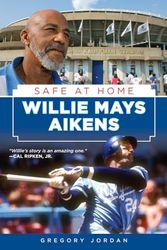 Cover Art for 9781600786969, Willie Mays Aikens by Gregory Jordan