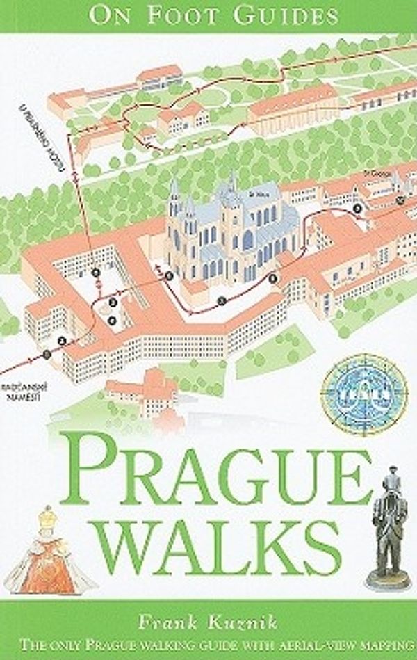 Cover Art for 9780762748440, Prague Walks by Frank Kuznik