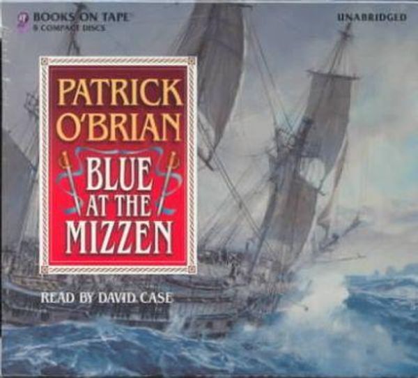 Cover Art for 9780736647601, Blue at the Mizzen by O'Brian, Patrick