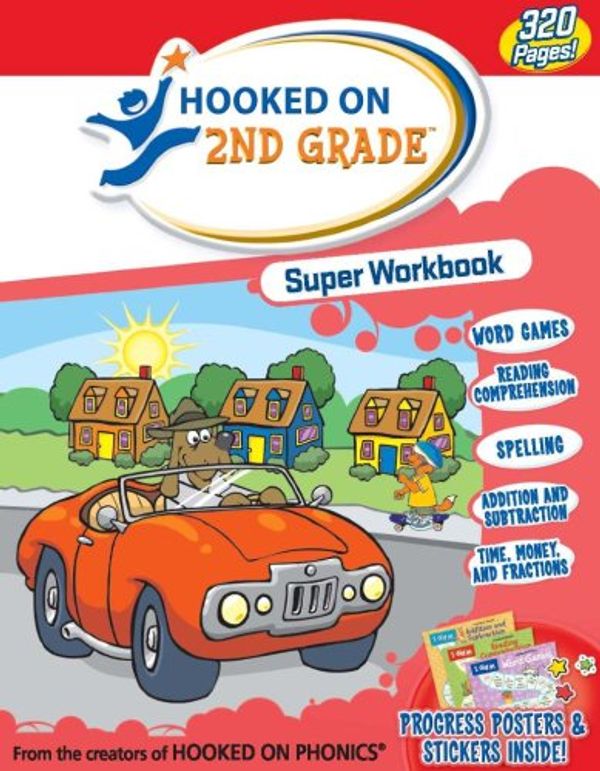 Cover Art for 9781601434685, Hooked On Second Grade Super Workbook (Hooked on Phonics) by Hooked on Phonics