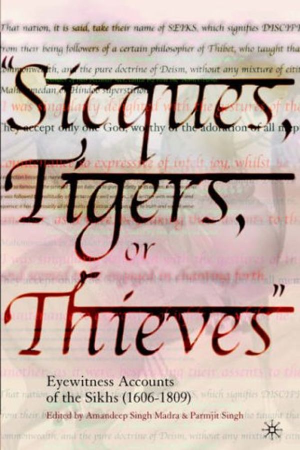 Cover Art for 9781403962027, Siques, Tigers or Thieves by 