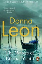 Cover Art for 9781529158311, The Waters of Eternal Youth by Donna Leon
