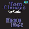 Cover Art for 9780736686938, Op-Center # 2: Mirr (Lib)(CD) by Tom Clancy