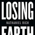 Cover Art for 9783737100748, Losing Earth by Nathaniel Rich