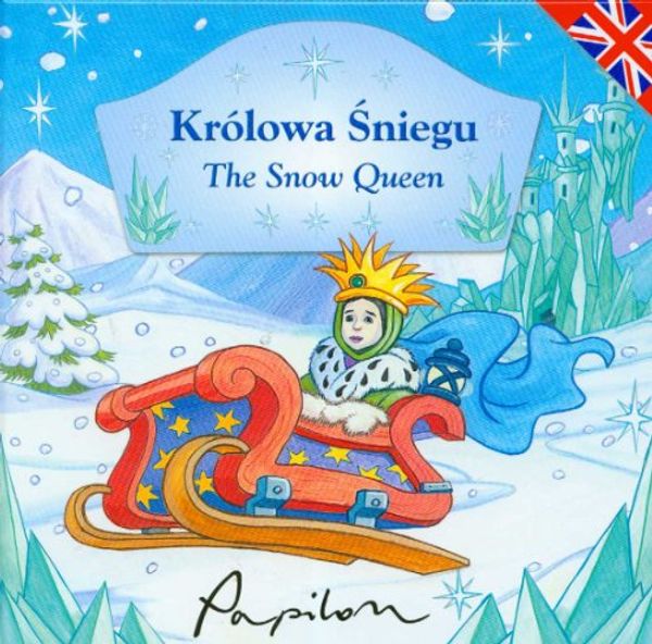 Cover Art for 9788360709924, Krolowa Snieguthe Snow Queen by 
