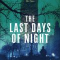 Cover Art for 9781471156694, The Last Days of Night by Graham Moore