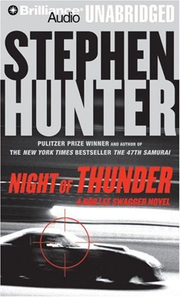 Cover Art for 9781423369561, Night of Thunder by Stephen Hunter