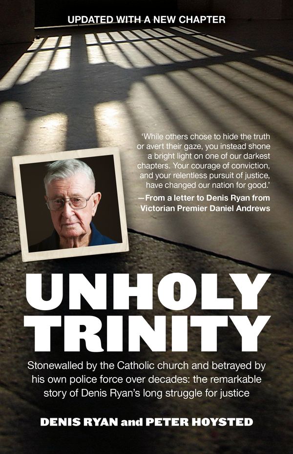 Cover Art for 9781760529628, Unholy Trinity by Denis Ryan