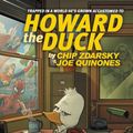 Cover Art for 9781302932015, Howard the Duck by Zdarsky & Quinones Omnibus by Chip Zdarsky, Chris Hastings, Ryan North