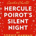 Cover Art for 9780008380793, Hercule Poirot's Silent Night by Sophie Hannah