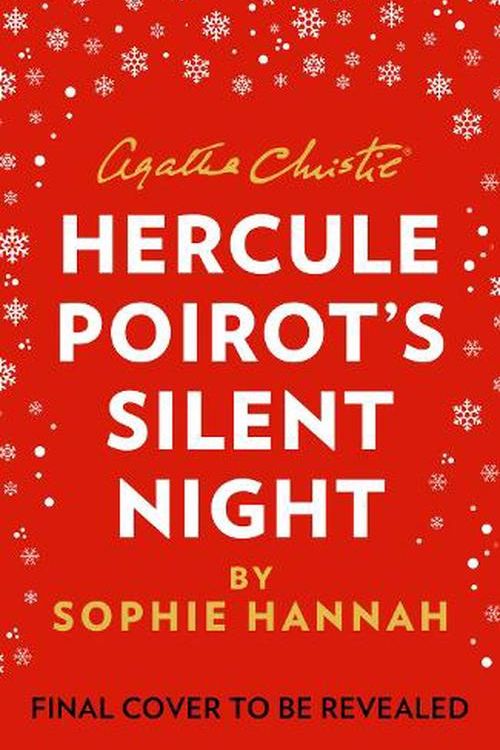 Cover Art for 9780008380793, Hercule Poirot's Silent Night by Sophie Hannah