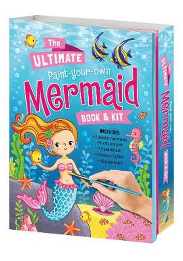 Cover Art for 9780655206446, Ultimate Paint Your Own Mermaid Book & Kit by Lake Press
