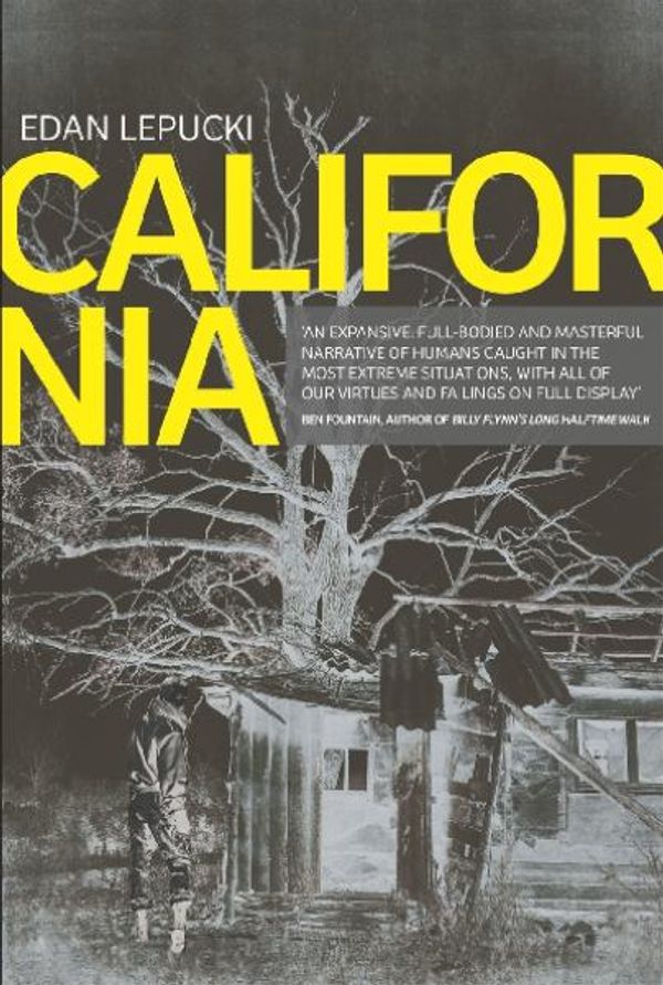 Cover Art for 9781408704714, California by Edan Lepucki