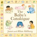 Cover Art for 9780141343358, The Baby's Catalogue by Allan Ahlberg, Janet Ahlberg