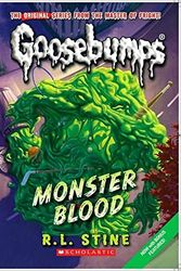 Cover Art for 9781467604307, Classic Goosebumps - Monster Blood: Monster Blood by R L Stine