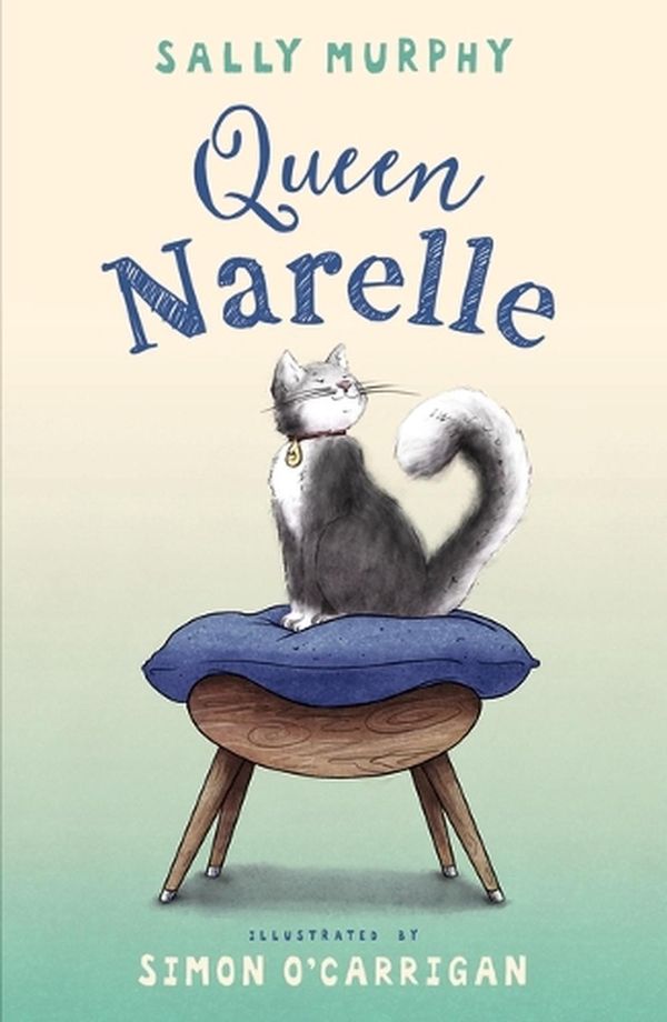 Cover Art for 9781760655334, Queen Narelle by Sally Murphy