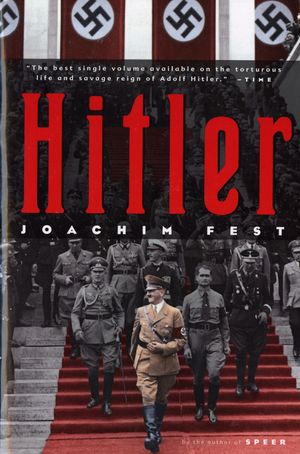 Cover Art for 9780156027540, Hitler by Joachim C. Fest