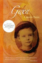 Cover Art for 9781894549806, Gwen by Carolyn Pogue
