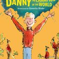 Cover Art for 9780141930213, Danny the Champion of the World by Roald Dahl