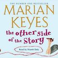 Cover Art for 9780141805740, The Other Side of the Story by Marian Keyes