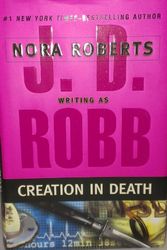 Cover Art for B0091NL0GK, Creation in Death by J. D. Robb