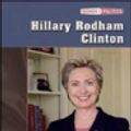 Cover Art for 9780791077351, Hillary Rodham Clinton (Women in Politics) by Heather Lehr Wagner