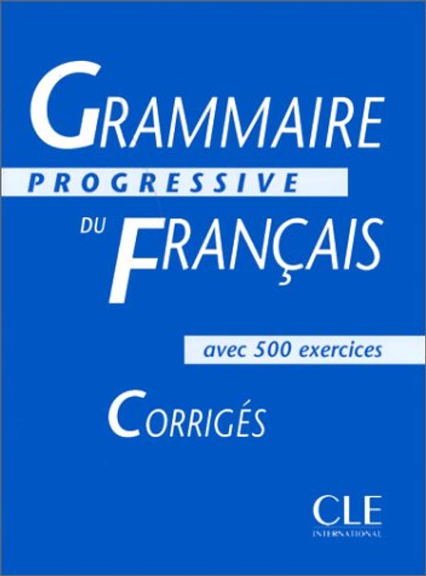 Cover Art for 9782090338553, Grammaire Progressive Du Francais: Corriges by Maia Gregoire