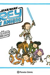 Cover Art for 9788413416397, Star Wars Rey y amigos (Star Wars Jeffrey Brown) (Spanish Edition) by Jeffrey Brown