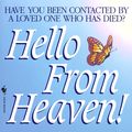 Cover Art for 9780553576344, Hello From Heaven by Bill Guggenheim, Judy Guggenheim